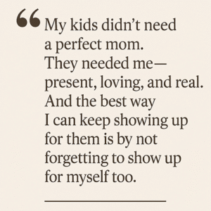 Balance Family Time and Self Care