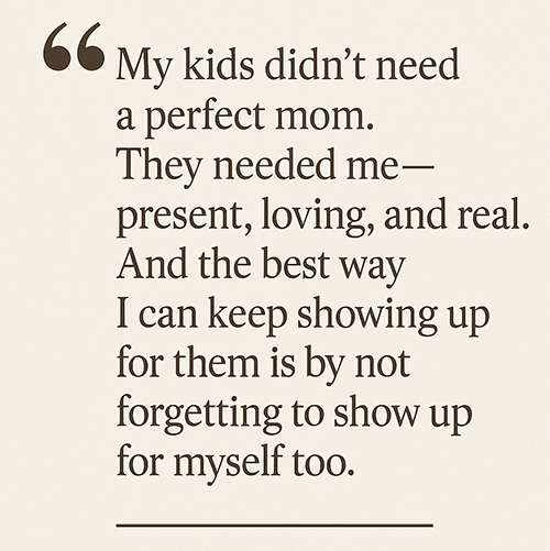 Balance Family Time and Self Care